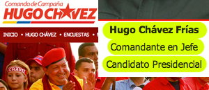 ¡Curioso! Hugo Chávez es el candidato presidencial del Comando Hugo Chávez (Imágenes)