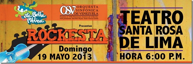 Los Bellos Públicos y la Orquesta Sinfónica de Venezuela presentan Rockesta 2013