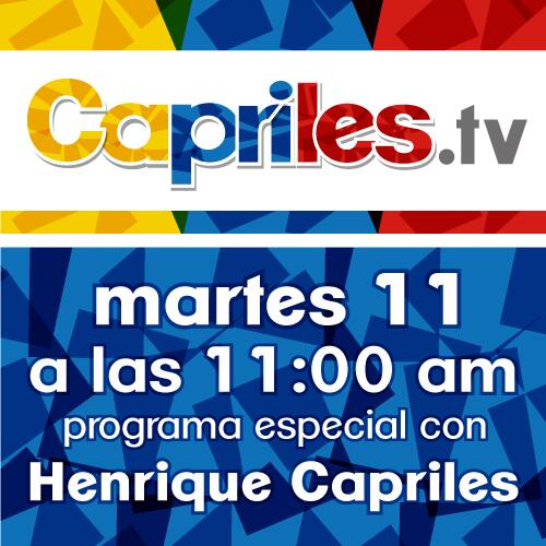 Primer programa de @HCapriles se transmitirá este martes