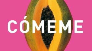 Las mujeres hablan de sexo en la nueva novela erótica “Cómeme”
