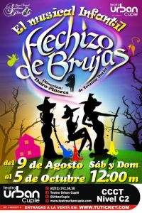 “Hechizo de Brujas” un musical para toda la familia, en estas vacaciones