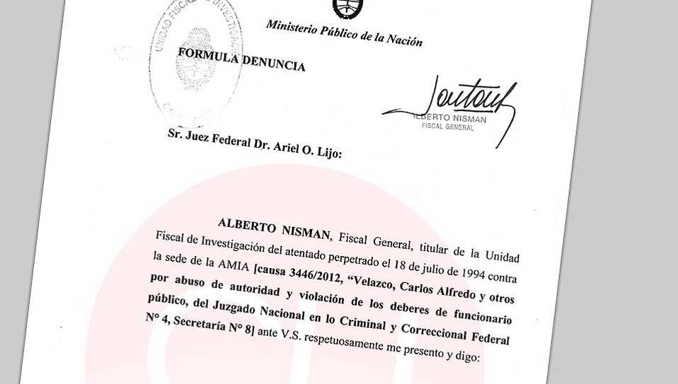 Publican la denuncia completa de Nisman contra Cristina y Timerman