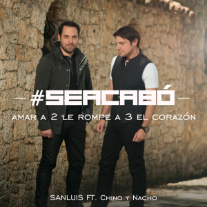 ‘Se acabó’ SanLuis estrena tema con Chino y Nacho que está ¡Brutal!