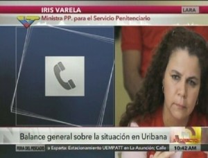 Iris Varela: Liberadas las 14 personas que se encontraban secuestradas en Uribana