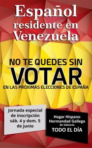 Realizarán jornada de inscripciones para que españoles residentes en Venezuela puedan votar