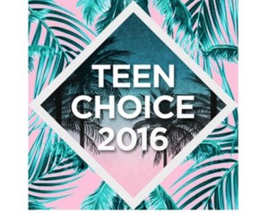 No te puedes perder este domingo los “Teen Choice Awards 2016”