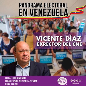 ¿Es viable el Referendo Revocatorio en 2016? “Pana Vota” realiza conversatorio con exrector del CNE Vicente Díaz