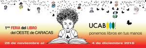 Celebra la lectura con la 1era #FeriaDelLibroUCAB del Oeste de Caracas