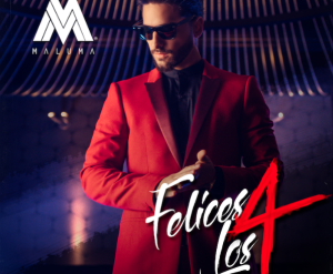 Maluma lanza “Felices los 4” nuevo sencillo y VIDEO