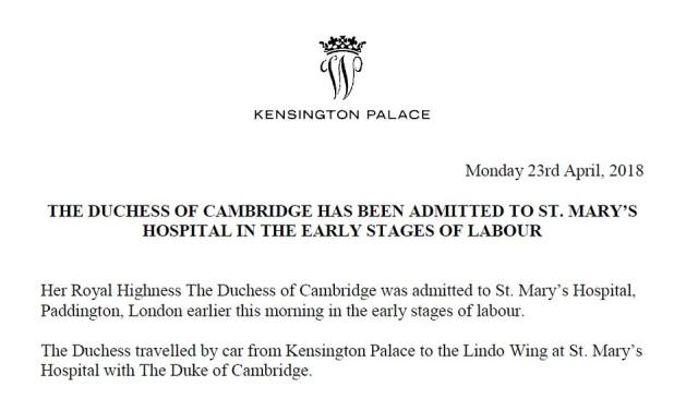 El anuncio oficial de que Kate había entrado en trabajo de parto fue liberado por el Palacio de Kensington esta mañana