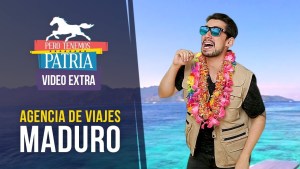 Pero Tenemos Patria: Agencia de viajes Maduro