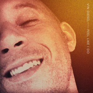 Vin Diesel sorprende a sus seguidores y debuta como cantante con el sencillo “Feel Like I Do”