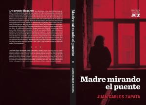 La quema, un capítulo del nuevo libro de Juan Carlos Zapata