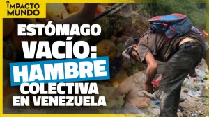 Impacto Mundo: Venezolanos buscan comida en contenedores de basura por hambre colectiva (Video)