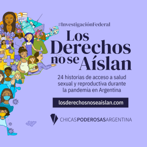 Las dificultades en el acceso a los derechos sexuales de mujeres y personas LGTTBIQ+ en Argentina durante la pandemia
