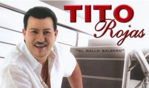 Diez canciones para recordar a Tito Rojas