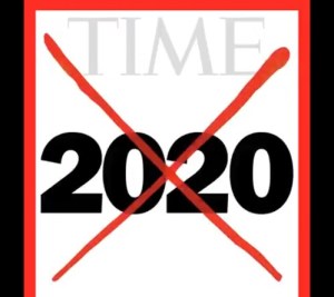 La nueva portada de Time: 2020 nos puso a prueba sin medida