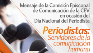 La Conferencia Episcopal Venezolana envió un mensaje en ocasión de celebrar el Día del Periodista el próximo #27Jun
