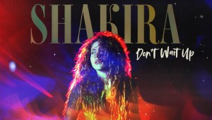 Shakira presenta su nueva canción “Don’t Wait Up”, como adelanto de su nuevo disco