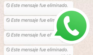 WhatsApp: ¿Cómo descubrir qué decía un mensaje que borraron antes de leerlo?