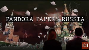 Pandora Papers revela más de tres mil sociedades offshore vinculadas a oligarcas y políticos rusos