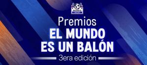 El fútbol venezolano se revoluciona con los Premios El Mundo es un Balón 2022