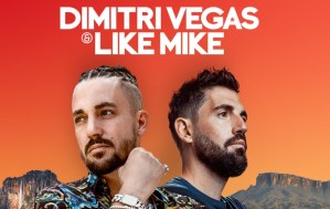 Dimitri Vegas & Like Mike, los embajadores de Tomorrowland llegan a Venezuela