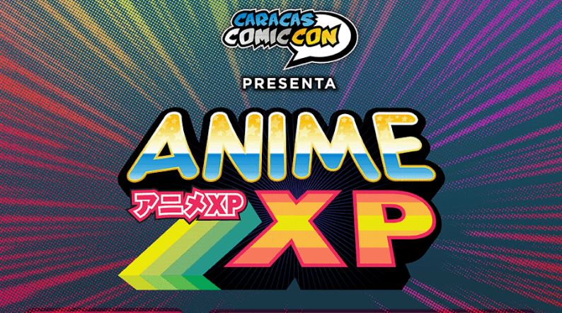 Se viene la Anime XP, el evento de la animación japonesa