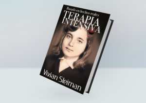 Una historia in precedentes: Vivian Sleiman lanzó su quinto libro “Terapia Intensiva”