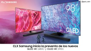 CLX Samsung inicia la preventa de los nuevos QLED 4K Q80C y OLED 4K S90C