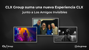 CLX Group suma una nueva Experiencia CLX junto a Los Amigos Invisibles 
