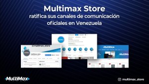 Multimax ratifica sus canales de comunicación oficiales en Venezuela