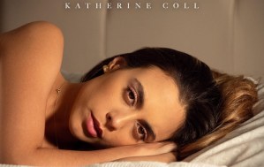 “No Tiene Sentido”: Katherine Coll estrenó el segundo sencillo de su trilogía