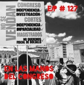 En Clave Podcast #127: En las manos del Congreso
