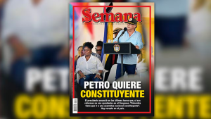 Semana: Petro quiere Constituyente ante el fracaso del trámite de sus reformas en el Congreso